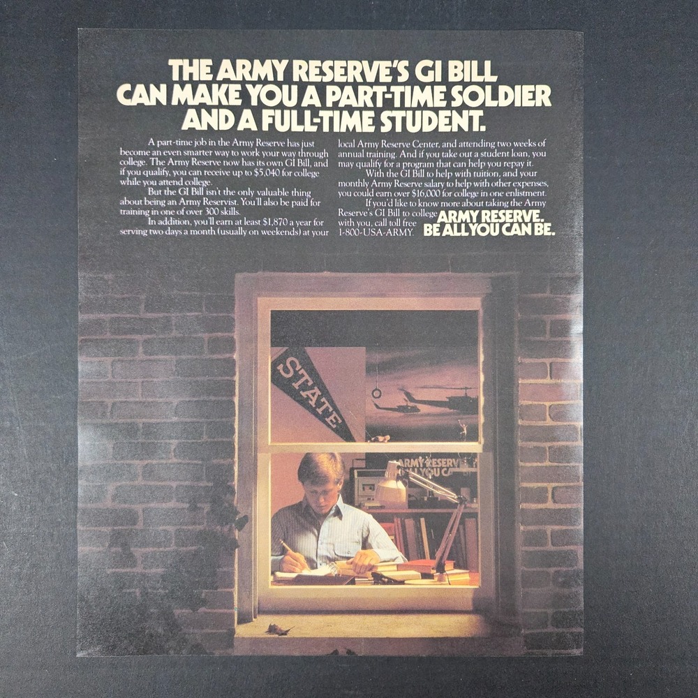 1987 US Army Reserve GI Bill Vintage Print Ad College Student Be All You Can Be